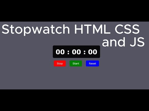 How to make a Stopwatch using HTML CSS and JAVASCRIPT