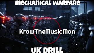 [FREE]Mechanical Warfare by KrowTheMusicMan #ukdrill #ukdrillinstrumental #ukdrillbeat