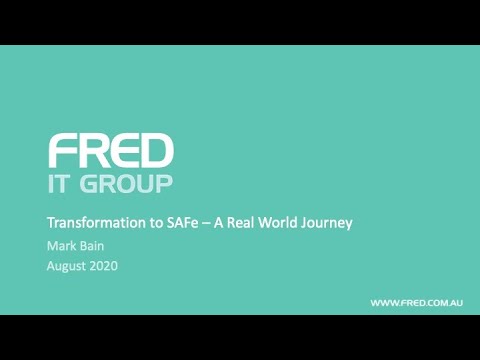 Transformation to SAFe – A Real World Journey