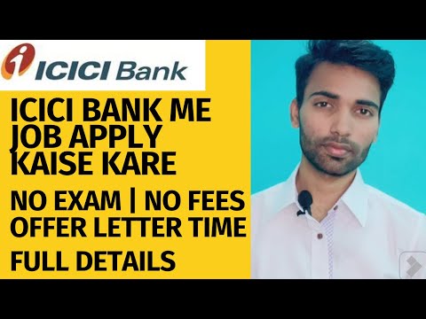 HOW TO APPLY JOB IN ICICI BANK | SELECTION PROCESS | #icicibank #icicibankjob #icicibankrecruitment