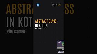 ABSTRACT CLASS in #kotlin #androiddevelopment  #coding #code #android #androidstudio #learning #dev