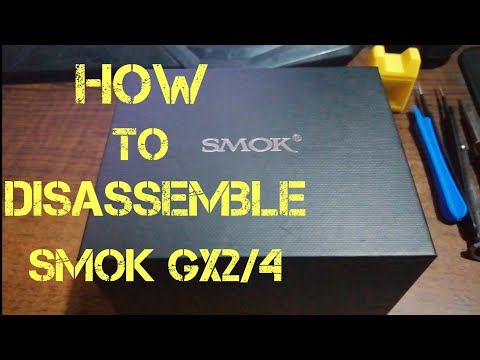 How to disassemble smok gx2/4 variable mod and unboxing