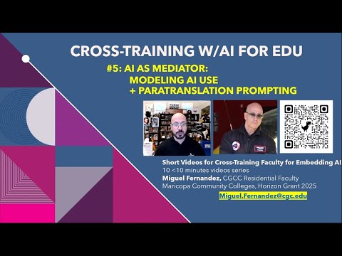 5 of 10: AI as Mediator (Modeling)/Cross-Training with AI for Non AI Courses