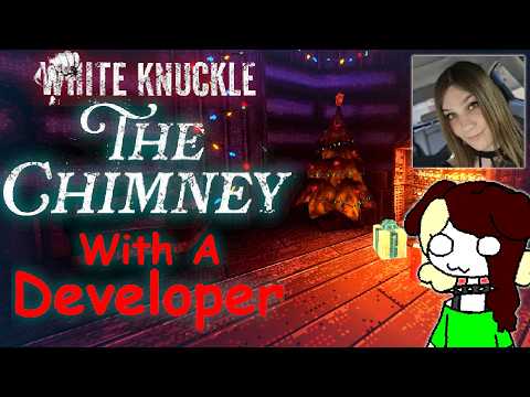 Playing THE CHIMNEY With A WHITE KNUCKLE Developer (White Knuckle Update ft. Holly Jencka)