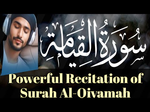 Powerful Recitation of Surah Al-Qiyamah || Surah Al Qiyamah || Learn Quran by yourself
