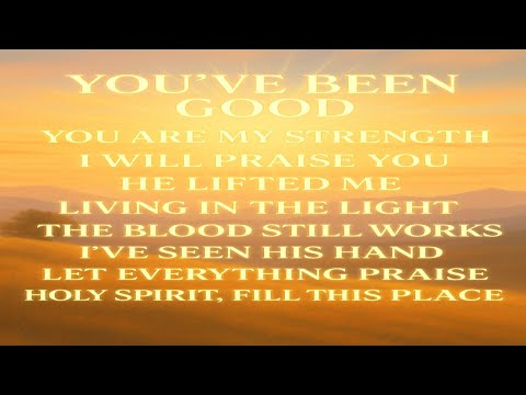 30 Minutes of Powerful Gospel Songs| You've Been Good+Worship Songs #Worshipsongs