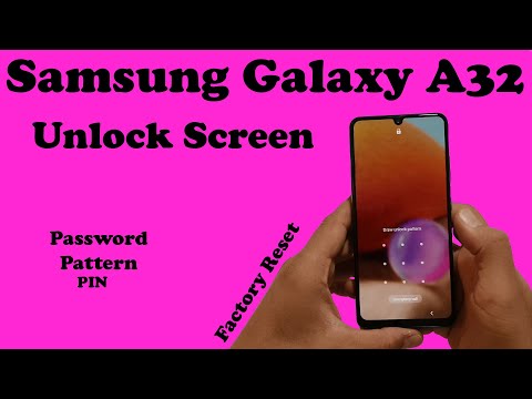 Samsung Galaxy A32 Unlock Screen/Factory Reset,Hard Reset