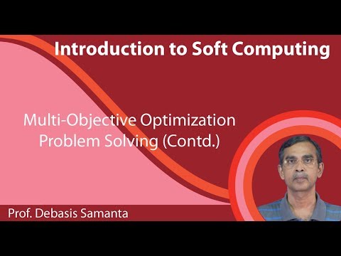 Lecture 25 : Multi-objective optimization problem solving (Contd.)