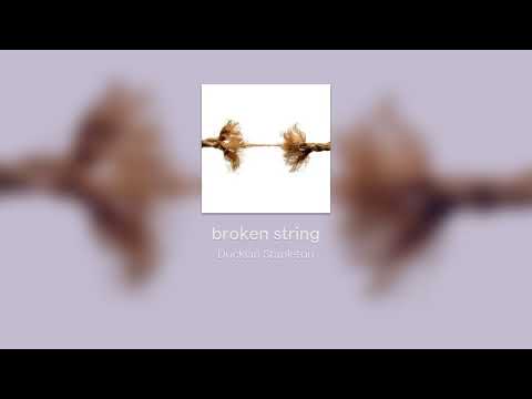 broken string