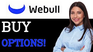 How To Buy Options On Webull (2025)