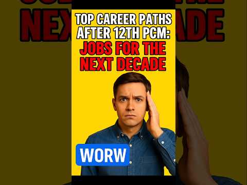 "Top Careers After 12th PCM 💥 | High Salary Jobs for Next 10 Years!" #worw #careeroptions #shorts