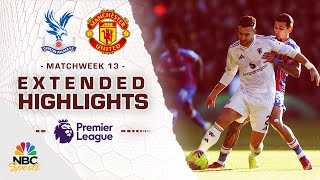 Crystal Palace v. Manchester United | PREMIER LEAGUE HIGHLIGHTS | 11/30/2025 | NBC Sports