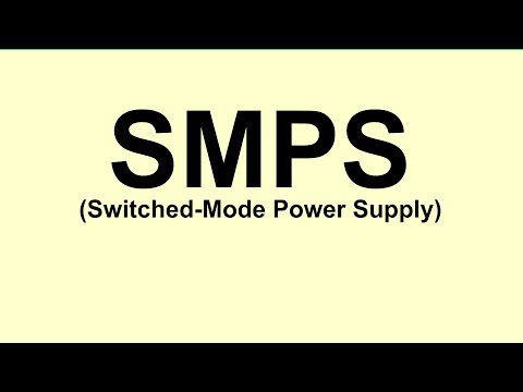 SMPS [Switched-Mode Power Supply]