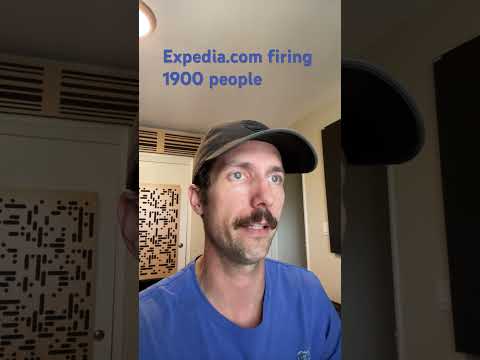 Travel Industry Cutbacks - Expedia firing 1500 people.