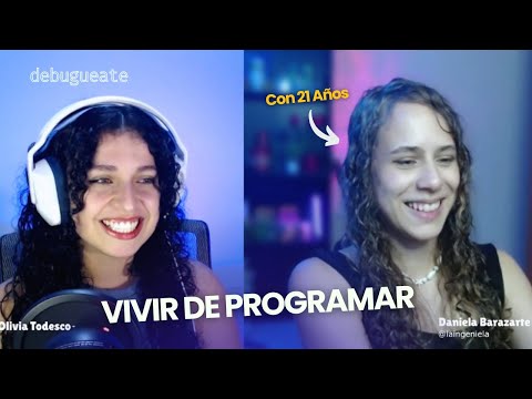 Con solo 21 años vive de programar, emprende y es políglota | Debugueate con @laingeniela