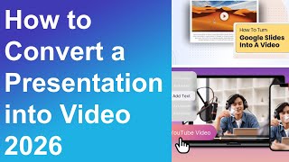 You Won't Believe How Easy It Is to Convert Your Presentation into a Video