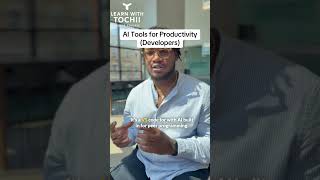 🚀 Developers, AI just became your productivity partner! #LearnWithTochii #AI #productivity