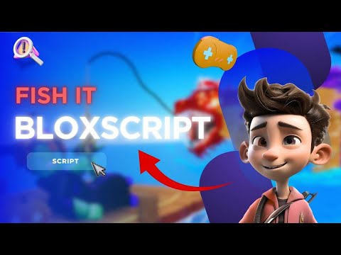 Fish It! Script Roblox (2025) – Auto Fish, Sell, Teleport & Buy Features for moblie & Pc
