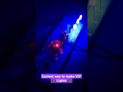Easiest way to make VIP lights | VIP light system | Electronics Projects 😲😍