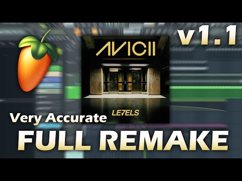 Avicii - Levels Full Remake [v1.1]