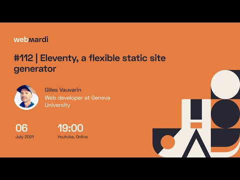 #112 | Eleventy, a flexible static site generator - Gilles Vauvarin