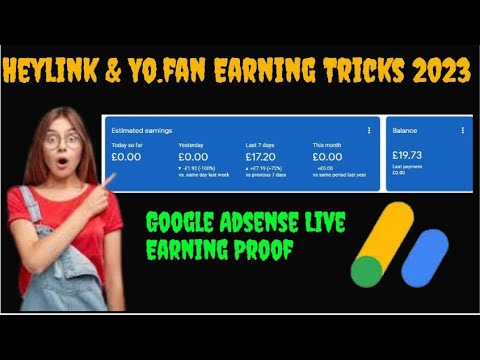 Heylink.me and Yo.fan live earning proof $ 19.73 I Google AdSense Earning Tips 2023