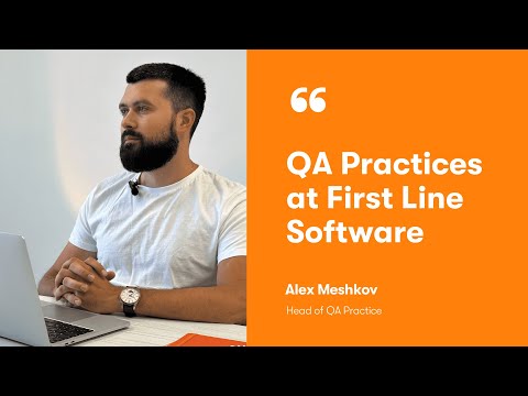QA Practices at First Line Software