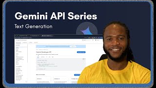 Gemini API Series | Part 1| Text Generation