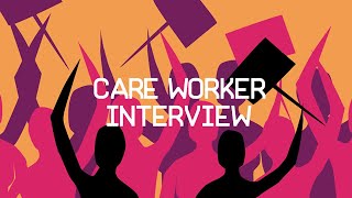 Care Worker Interview