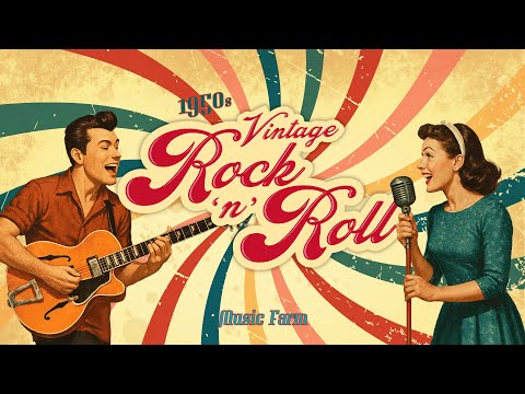 1950s Vintage Rock n Roll 🔥 🎸Classic Rock and Roll Playlist 50s 🔥🎙️ Back to 50s Oldies Rockabilly