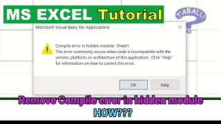 Excel tutorial ep36: How to Fix Compile error in hidden module