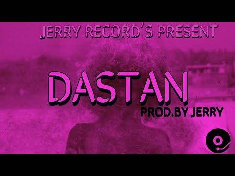 JERRY - DASTAN (OFFICIAL MUSIC VIDEO ) #REBIRTH 2021