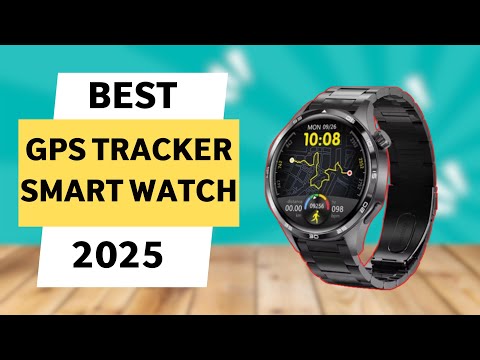 Top 5 Best GPS Tracker Smart Watch in 2025   Best GPS Tracker Smart Watch on Aliexpress