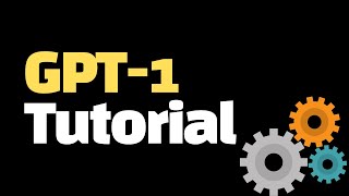 GPT-1 (basic for understanding GPT-2 and GPT-3)