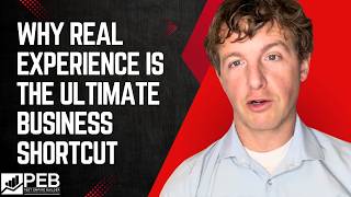 Why Real Experience is the Ultimate Business Shortcut