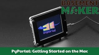 PyPortal: Getting Started on the Mac