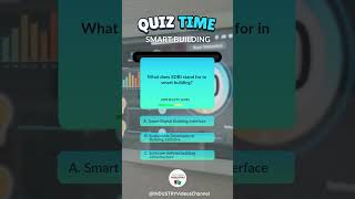 SMART BUILDING QUIZ 161 #industrialquiz #smartbuilding  #quiz