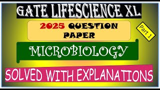 GATE Life Science XL  Microbiology 2025 Question Paper Solved with Explanation Part 1