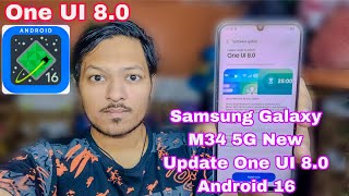 Samsung Galaxy M34 5G New Update One UI8.0 Android 16 Release In India 
