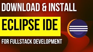 How to Install Eclipse IDE on Windows 10 | 2020