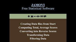 Creating New Dataset in JAMOVI- Formulas, Reverse Scoring, Transforming Data and Filtering Data