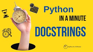 Python In A Minute | Docstrings In python