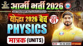 Army Bharti 2026 Physics Classes | योद्धा बैच Demo Class -01 | Physics For Army Army GD/TDN/WMP