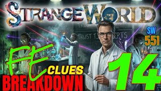 Strange World 551 - FE Clues 14 BREAKDOWN with DJ Curious & Mark Sargent