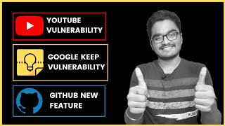 BOLA Vulnerability, YouTube  Clickjacking Bug, GitHub Dev Mode | Thursday Hacking Masala | EP #20