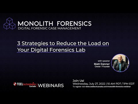3 Strategies to Reduce the Load on Your Digital Forensics Lab with Monolith Forensics