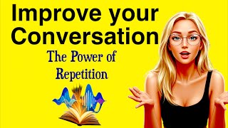 English Conversation Practice | Shadowing English Speaking Practice for Beginners |  Speak Fluently
