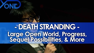 Death Stranding - RTX Sydney Panel Summary: Large Open World, Progress, Sequel Possibilities, & More