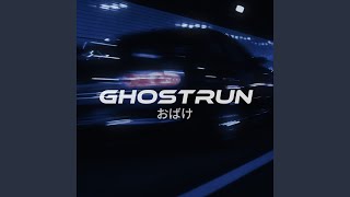 Ghostrun