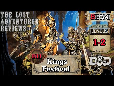 A Review of B11: Kings Festival. A BECMI Dungeons and Dragons module Review #05